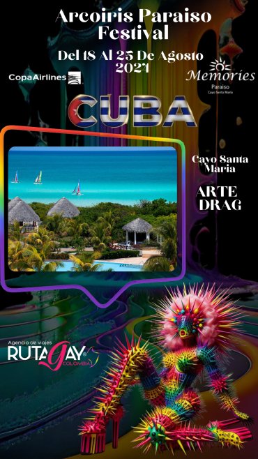 ARCOIRIS FESTIVAL  CAYO  SANTA MARIA  CUBA  / HOTEL MEMORIES PARAISO / ALL INCLUSIVE